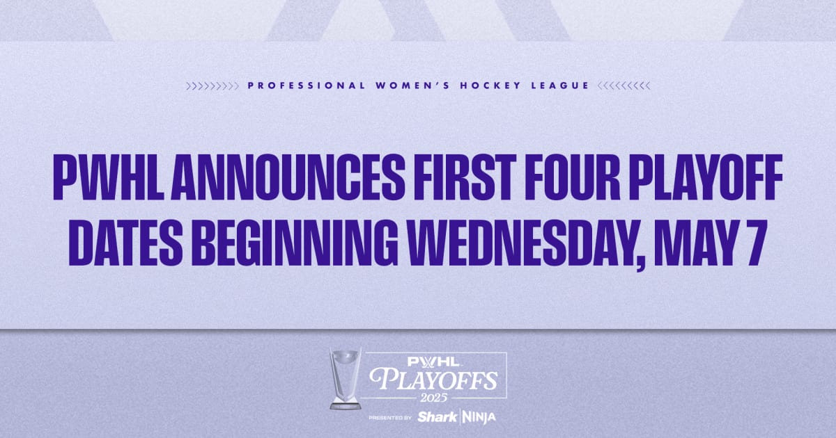PWHL Playoffs: First Four Dates Announced